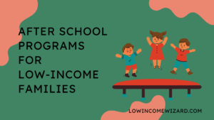After School Programs For Low-Income Families