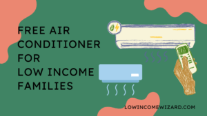 Free Air Conditioner For Low Income Families