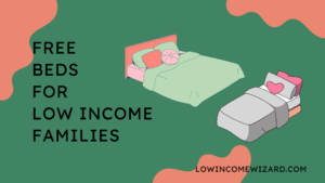 Free Beds For Low income Families