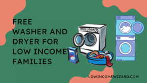 Free Washer And Dryer For low income Families