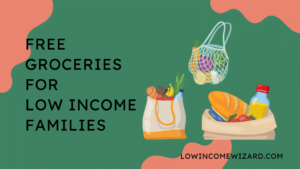 Free Groceries For Low Income Families